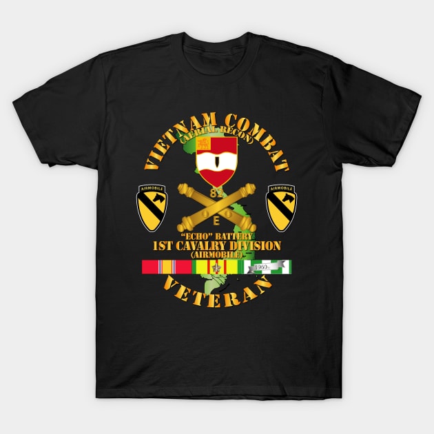 Vietnam Combat Veteran w Echo Btry 82nd Artillery DUI - 1st Cav Div T-Shirt by twix123844